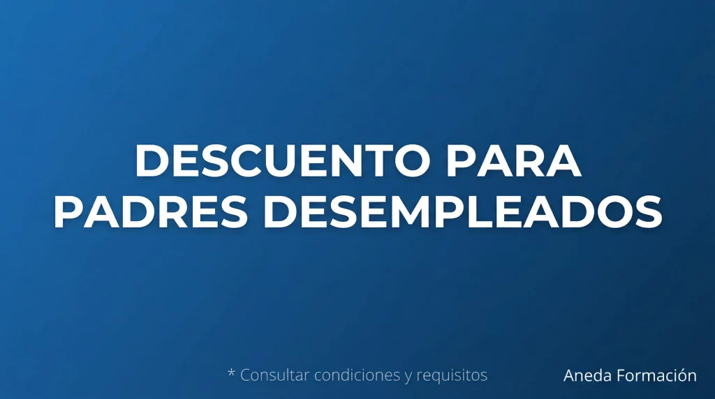 descuento para padres desempleados